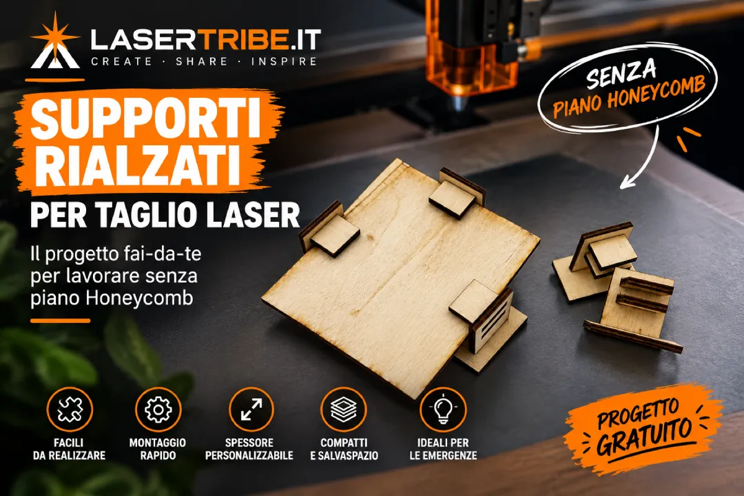 Supporti rialzati per taglio laser: il progetto fai-da-te per lavorare senza piano Honeycomb